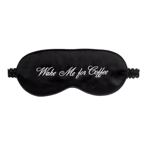 "Wake me for coffee" Sleep Mask